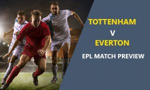 Tottenham Hotspur vs Everton: EPL Game Preview