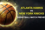 Atlanta Hawks vs New York Knicks: Game 2 Preview
