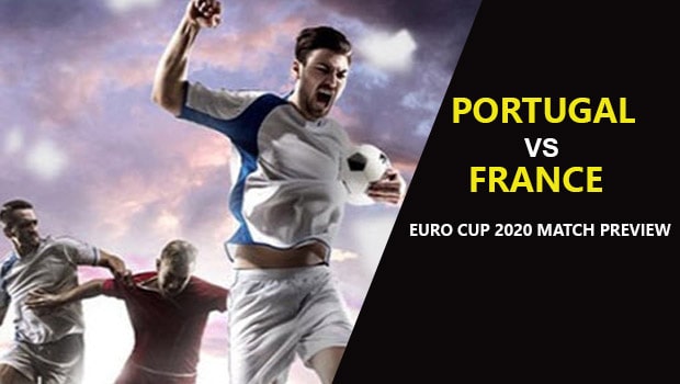 Euro 2020: Portugal vs France Preview