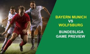 Bayern Munich vs. Wolfsburg: Bundesliga Game Preview