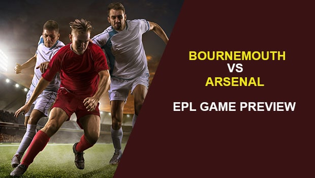 AFC Bournemouth vs. Arsenal: EPL Game Preview