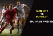 Manchester City vs. Burnley: EPL Game Preview